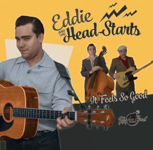 Eddie And The Head-Starts - It Feels So Good ryhmässä CD @ Bengans Skivbutik AB (3225205)