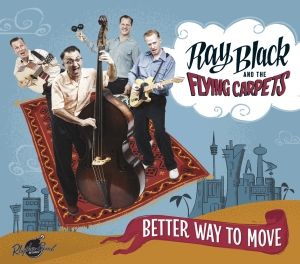 Black Ray & The Flying Carpets - Better Way To Move ryhmässä CD @ Bengans Skivbutik AB (3225206)