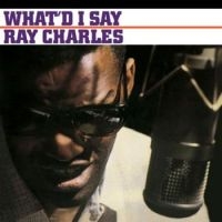 Charles Ray - What'd I Say ryhmässä VINYYLI @ Bengans Skivbutik AB (3226852)