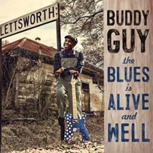 Guy Buddy - The Blues Is Alive And Well ryhmässä VINYYLI @ Bengans Skivbutik AB (3226934)