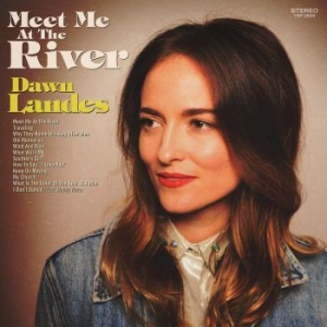 Landes Dawn - Meet Me At The River ryhmässä CD @ Bengans Skivbutik AB (3227449)