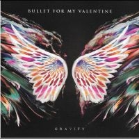 Bullet For My Valentine - Gravity ryhmässä Minishops / Bullet For My Valentine @ Bengans Skivbutik AB (3227529)