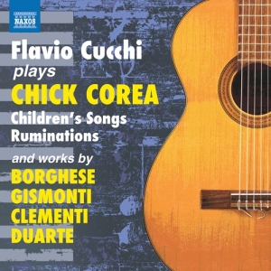 Borghese Alfonso Corea Chick Gi - Flavio Cucchi Plays Chick Corea ryhmässä ME SUOSITTELEMME / Joululahjavinkki: CD @ Bengans Skivbutik AB (3231116)