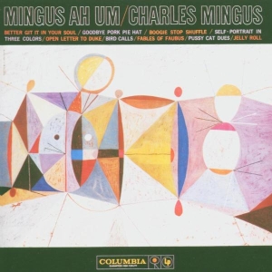 Charles Mingus - Mingus Ah Um ryhmässä VINYYLI @ Bengans Skivbutik AB (3231778)