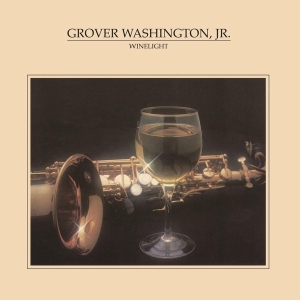 Jr. Grover Washington - Winelight ryhmässä ME SUOSITTELEMME / Klassiska lablar / Music On Vinyl @ Bengans Skivbutik AB (3231804)