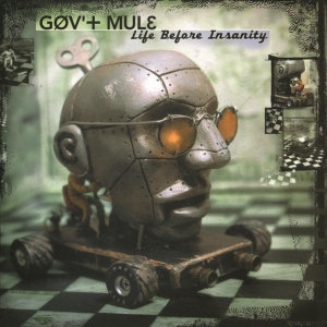 Gov't Mule - Life Before Insanity ryhmässä ME SUOSITTELEMME / Klassiska lablar / Music On Vinyl @ Bengans Skivbutik AB (3232023)