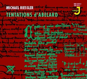 Riessler Michael - Tentations D'abélard ryhmässä CD @ Bengans Skivbutik AB (3232359)