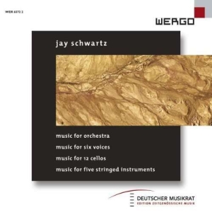 Schwartz Jay - Music For Orchestra Music For Six ryhmässä Musiikki / SACD / Klassiskt @ Bengans Skivbutik AB (3233608)