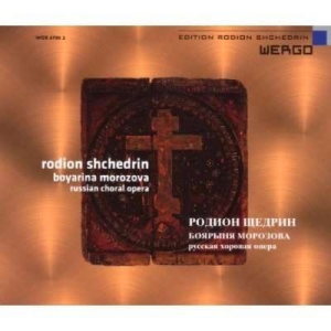 Shchedrin Rodion - Boyarina Morozova ryhmässä CD @ Bengans Skivbutik AB (3233665)