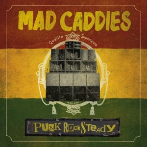 Mad Caddies - Punk Rock Steady ryhmässä VINYYLI @ Bengans Skivbutik AB (3234468)