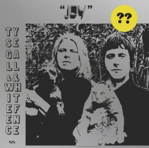 Segall Ty & White Fence - Joy ryhmässä VINYYLI @ Bengans Skivbutik AB (3234472)