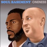 Soul Basement - Oneness ryhmässä CD @ Bengans Skivbutik AB (3234518)