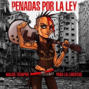 Penadas Por La Ley - Malos Tiempos Para La Libertad ryhmässä VINYYLI @ Bengans Skivbutik AB (3234539)