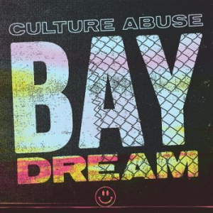 Culture Abuse - Bay Dream ryhmässä CD @ Bengans Skivbutik AB (3235678)