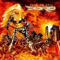 Doro - Fear No Evil ryhmässä CD @ Bengans Skivbutik AB (3235717)