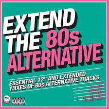 Various Artists - Extend The 80S - Alternative ryhmässä CD @ Bengans Skivbutik AB (3235729)