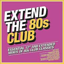 Various Artists - Extend The 80S - Club ryhmässä CD @ Bengans Skivbutik AB (3235730)