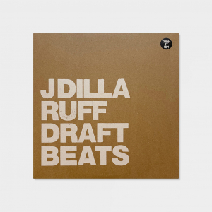 J Dilla - Ruff Draft Instrumentals ryhmässä ME SUOSITTELEMME / Bengans Henkilökunnan Vinkit / Käsin poimittu hiphop vuosien varrelta @ Bengans Skivbutik AB (3236021)