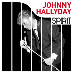 Hallyday Johnny - Spirit Of Johnny Hallyday ryhmässä VINYYLI @ Bengans Skivbutik AB (3236183)