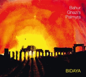 Ghazi Bahur & Palmyra - Bidaya ryhmässä CD @ Bengans Skivbutik AB (3236247)