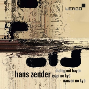 Zender Hans - Dialog Mit Haydn Issei No Kyo Nan ryhmässä CD @ Bengans Skivbutik AB (3236764)