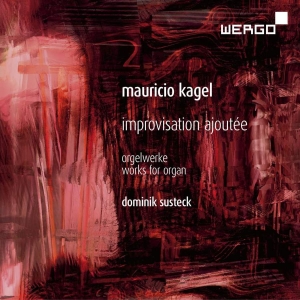 Kagel Mauricio - Improvisation Ajoutée ryhmässä CD @ Bengans Skivbutik AB (3236767)