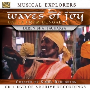 Bhattacharya Deben - Musical Explorers - Waves Of Joy - ryhmässä CD @ Bengans Skivbutik AB (3247054)