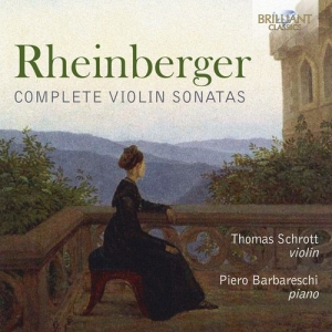 Rheinberger Joseph - Complete Violin Sonatas ryhmässä CD @ Bengans Skivbutik AB (3247739)