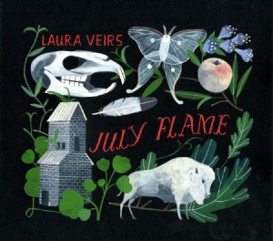 Veirs Laura - July Flame ryhmässä VINYYLI @ Bengans Skivbutik AB (3249269)