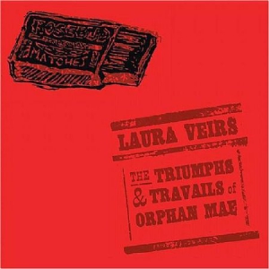 Veirs Laura - The Triumphs And Travails Of Orphan ryhmässä VINYYLI @ Bengans Skivbutik AB (3249316)