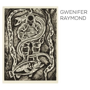 Raymond Gwenifer - You Never Were Much Of A Dancer ryhmässä CD @ Bengans Skivbutik AB (3249332)