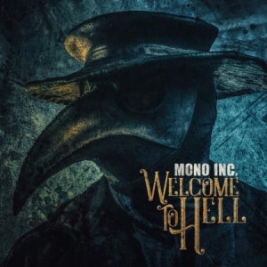 Mono Inc. - Welcome To Hell ryhmässä CD @ Bengans Skivbutik AB (3249337)