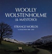 Wolstenholme Woolly And Maestoso - Strange Worlds ~ A Collection 1980- ryhmässä CD @ Bengans Skivbutik AB (3249367)