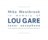 Westbrook Mike - In Memory Of Lou Gare ryhmässä CD @ Bengans Skivbutik AB (3249379)