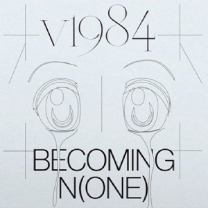 V1984 - Becoming N(One) ryhmässä VINYYLI @ Bengans Skivbutik AB (3249402)