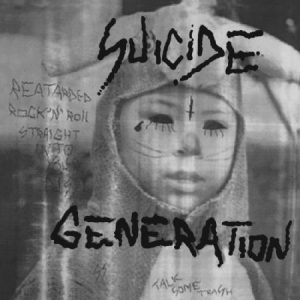 Suicide Generation - 1St Suicide Lp ryhmässä VINYYLI @ Bengans Skivbutik AB (3249419)