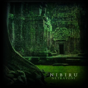 Nibiru - Netrayoni - Remastered Edtion ryhmässä CD @ Bengans Skivbutik AB (3249474)