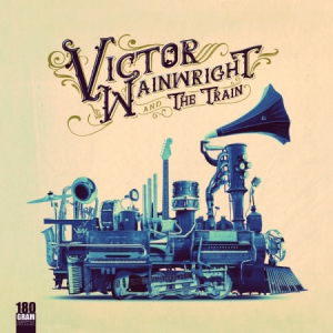 Wainwright Victor - Victor Wainwright & The Train ryhmässä ME SUOSITTELEMME / Joululahjavinkki: Vinyyli @ Bengans Skivbutik AB (3250549)