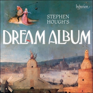 Various - Stephen Hough's Dream Album ryhmässä ME SUOSITTELEMME / Joululahjavinkki: CD @ Bengans Skivbutik AB (3255477)