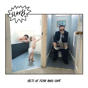 Slaves - Acts Of Fear And Love (Vinyl) ryhmässä VINYYLI @ Bengans Skivbutik AB (3256613)