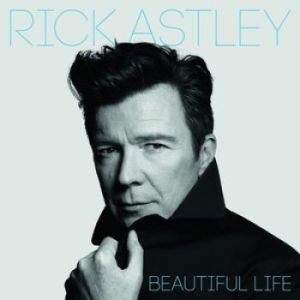 Rick Astley - Beautiful Life ryhmässä ME SUOSITTELEMME / Joululahjavinkki: Vinyyli @ Bengans Skivbutik AB (3261666)