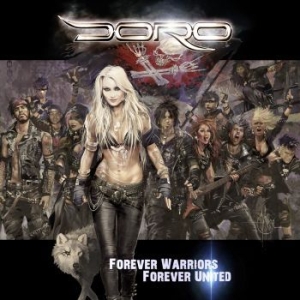 Doro - Forever Warriors, Forever Unit ryhmässä CD @ Bengans Skivbutik AB (3262027)