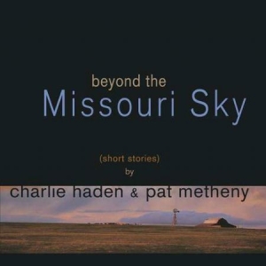 Charlie Haden Pat Metheny - Beyond The Missouri Sky (2Lp) ryhmässä Minishops / Pat Metheny @ Bengans Skivbutik AB (3262058)