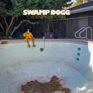 Swamp Dogg - Love, Loss, And Auto-Tune ryhmässä CD @ Bengans Skivbutik AB (3264228)