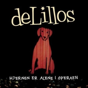 Delillos - Hjernen Er Alene I Operaen ryhmässä VINYYLI @ Bengans Skivbutik AB (3264263)