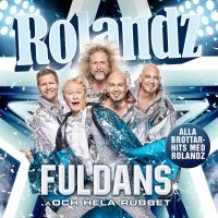 ROLANDZ - FULDANS... OCH HELA RUBBET ryhmässä CD @ Bengans Skivbutik AB (3265917)