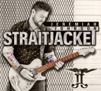 Johnson Jeremiah - Straitjacket ryhmässä CD @ Bengans Skivbutik AB (3266632)