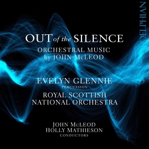 Mcleod John - Out Of The Silence: Orchestral Musi ryhmässä CD @ Bengans Skivbutik AB (3266791)