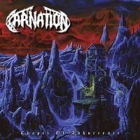 Carnation - Chapel Of Abhorrence (Black Vinyl) ryhmässä VINYYLI @ Bengans Skivbutik AB (3267204)