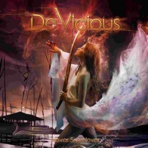 Devicious - Never Say Never ryhmässä CD @ Bengans Skivbutik AB (3267292)